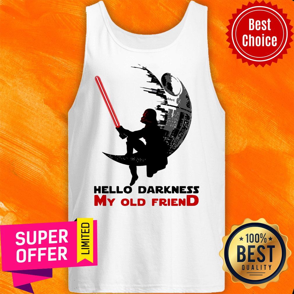 Top Darth Vader Sitting Death Star Hello Darkness My Old Friend Shirt - Image 5