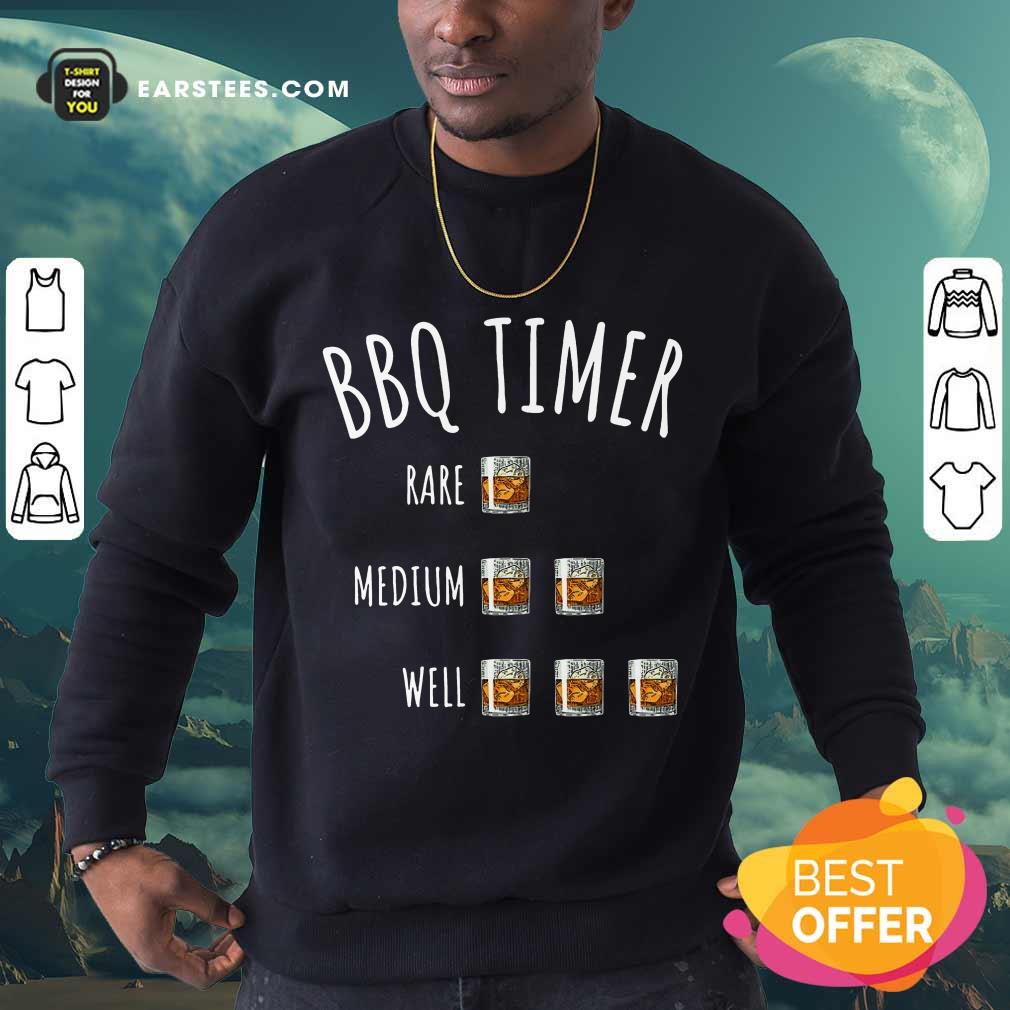 Nice BBQ Timer Rare Medium Well Shirt - Image 3