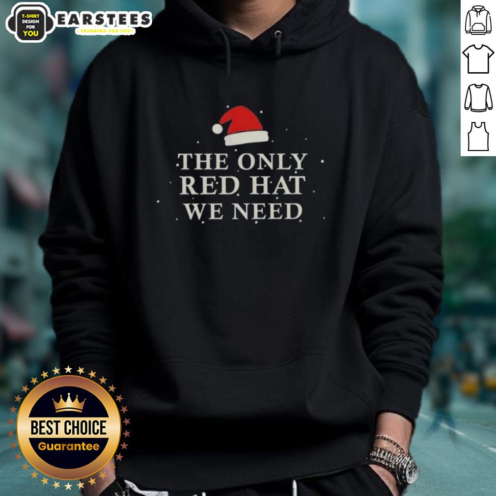 Awesome Santa Hat The Only Red Hat We Need Christmas T-Shirt - Image 2