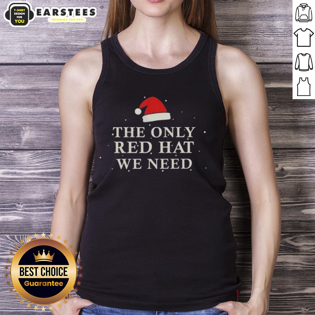 Awesome Santa Hat The Only Red Hat We Need Christmas T-Shirt - Image 4