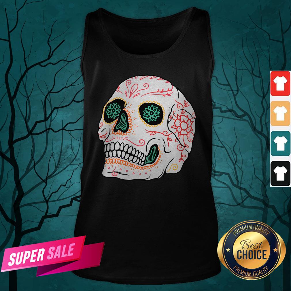 The Mexican Sugar Skull Day Of Dead Shirt - Image 5