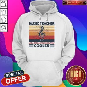 Alternative view of Music Teacher Like Regular Teacher But Way Cooler Shirt