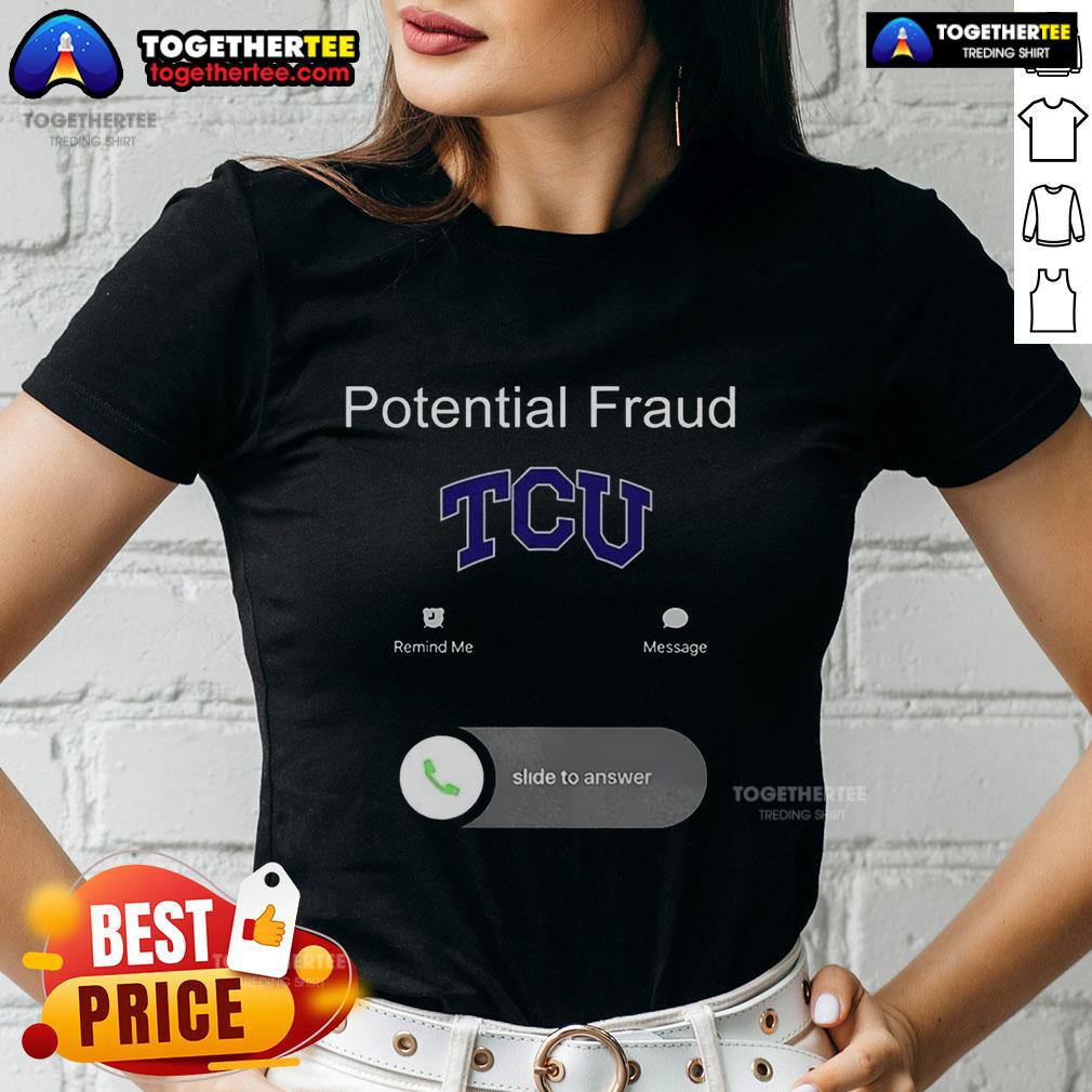 Pretty TCU Potential Fraud T-Shirt - Image 3