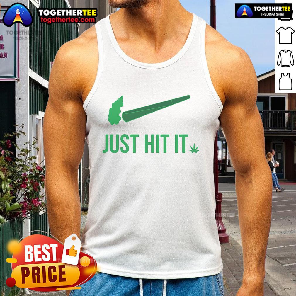 Funny Just Hit It Nike Weed Logo T-Shirt - Image 4