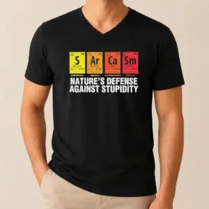 Alternative view of Premium Sarcasm Nature's Defense Against Stupidity Periodic Table Shirt