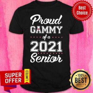 Premium Proud Gammy Of A 2021 Senior Shirt