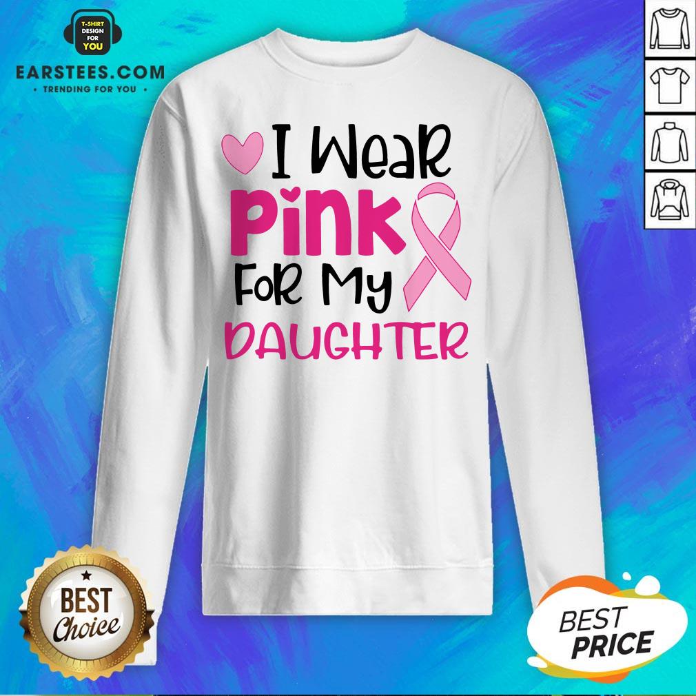 Official I Wear Pink For My Daughter Shirt - Image 3