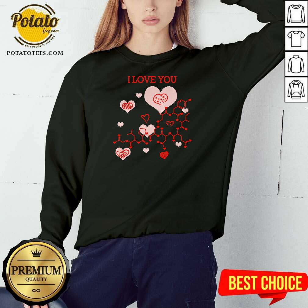 Premium I Love You Oxytocin Hormone Shirt - Image 4
