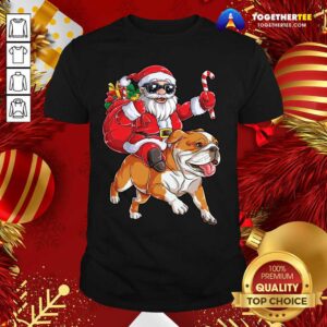 Cute Santa Claus Riding Bulldog Merry Christmas Shirt