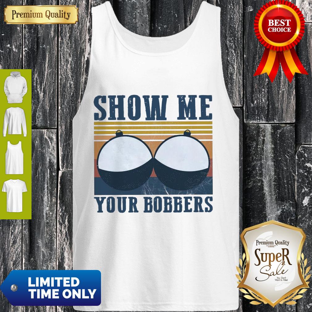 Nice Show Me Your Bobbers Vintage Shirt - Image 4