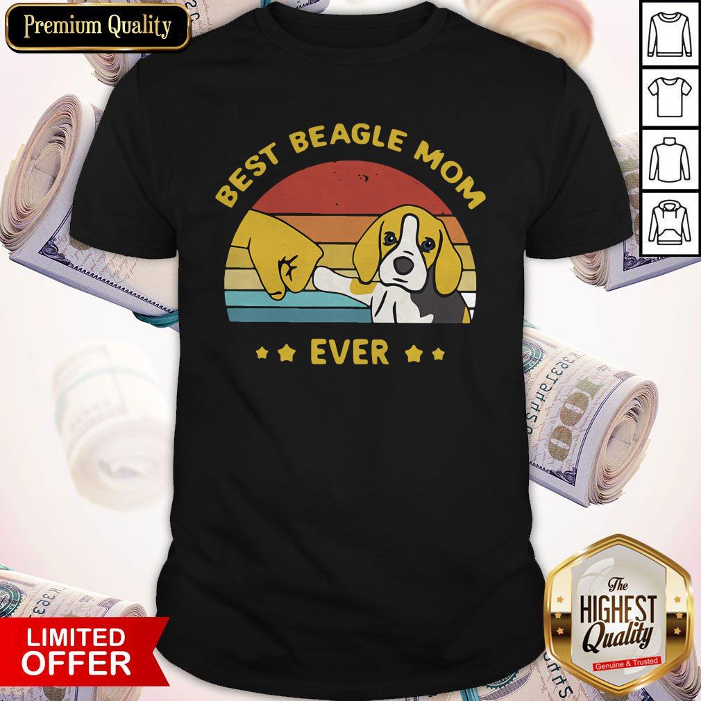 Perfect Best Beagle Mom Ever Vintage Shirt