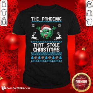 Top The Pandemic That Stole Christmas Corona Virus Wear Santa Hat Shirt