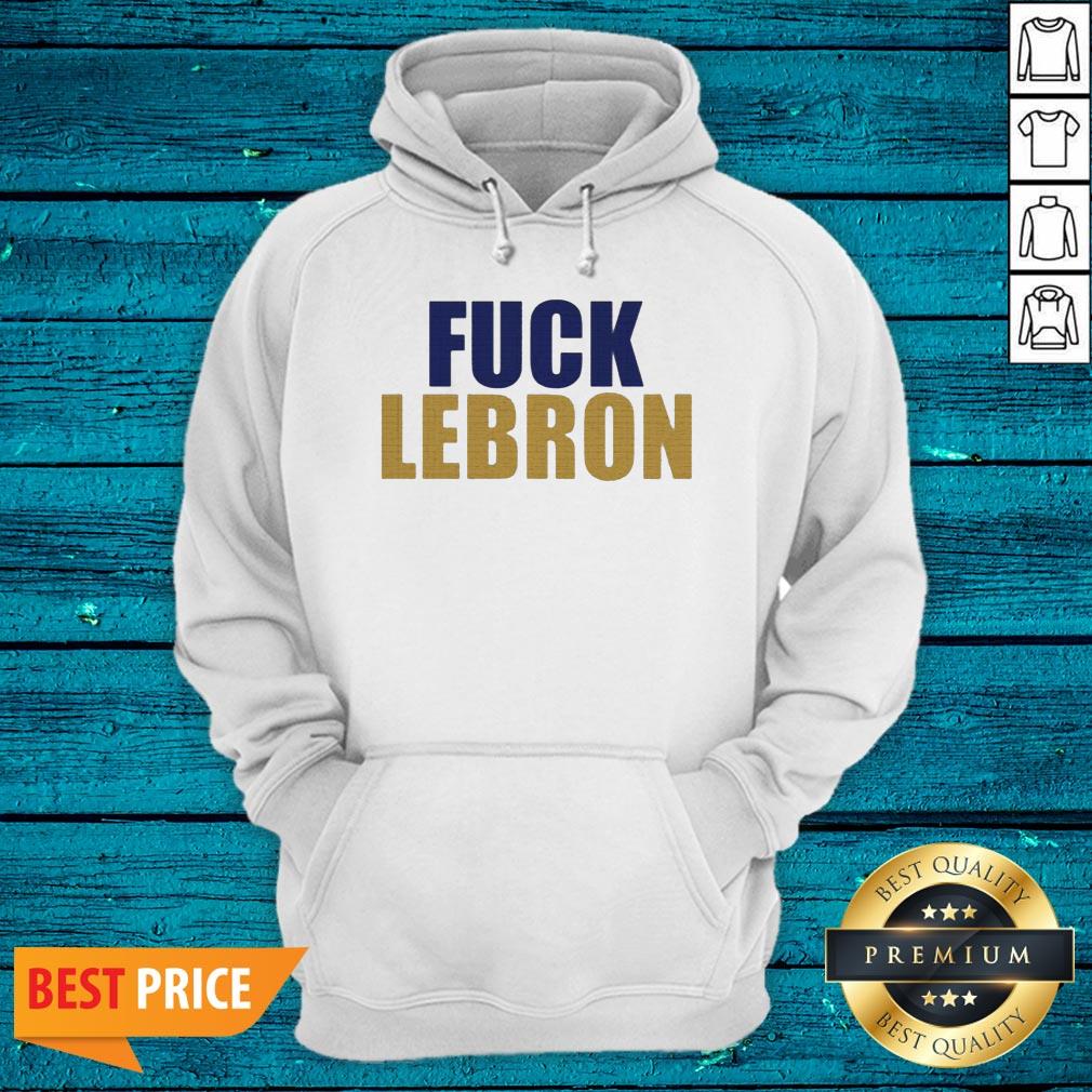 Super Nice Fuck LeBron Shirt - Image 5