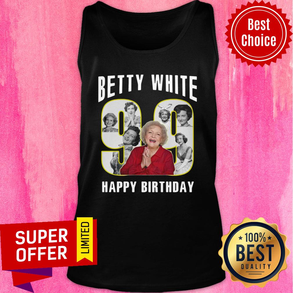 Nice Betty White Golden Girls Birthday Shirt - Image 3