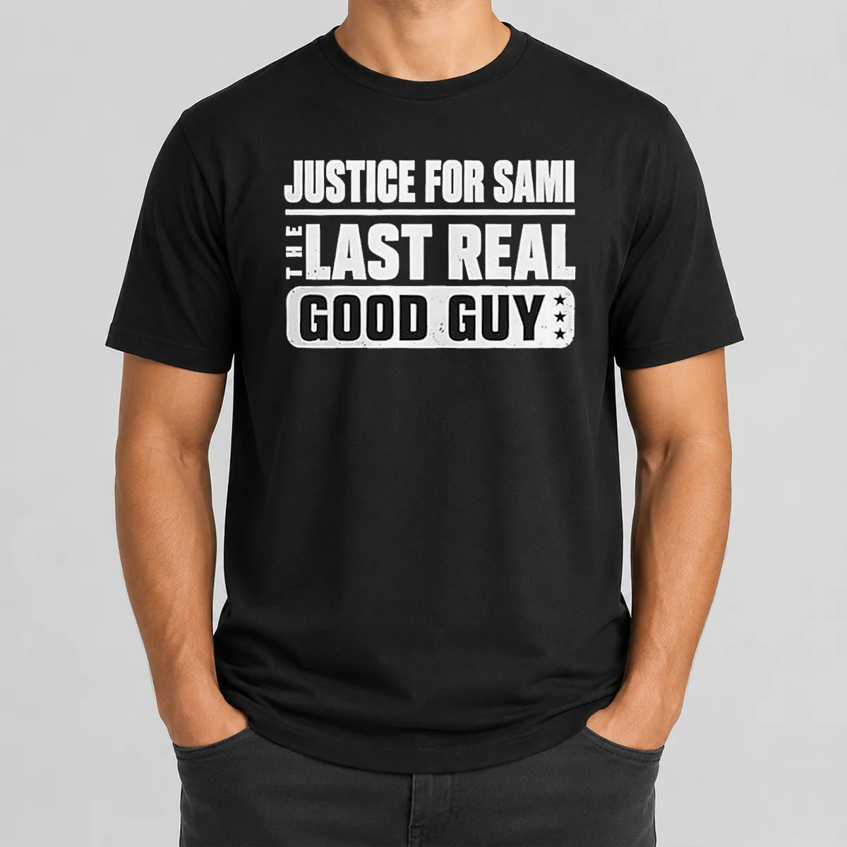Funny Justice For Sami The Last Real Good Guy Text Shirt