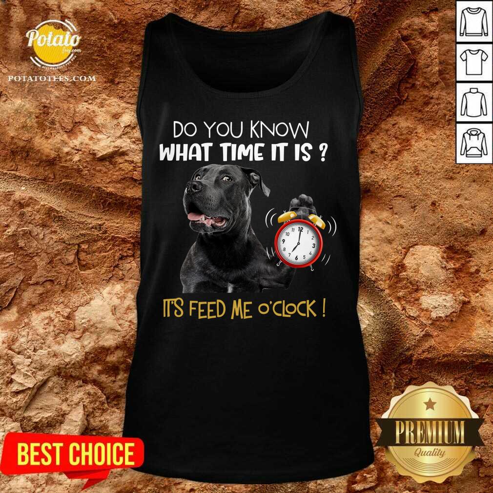 Pitbull Do You Know What Time It Is It’s Feed Me O’clock Shirt - Image 3