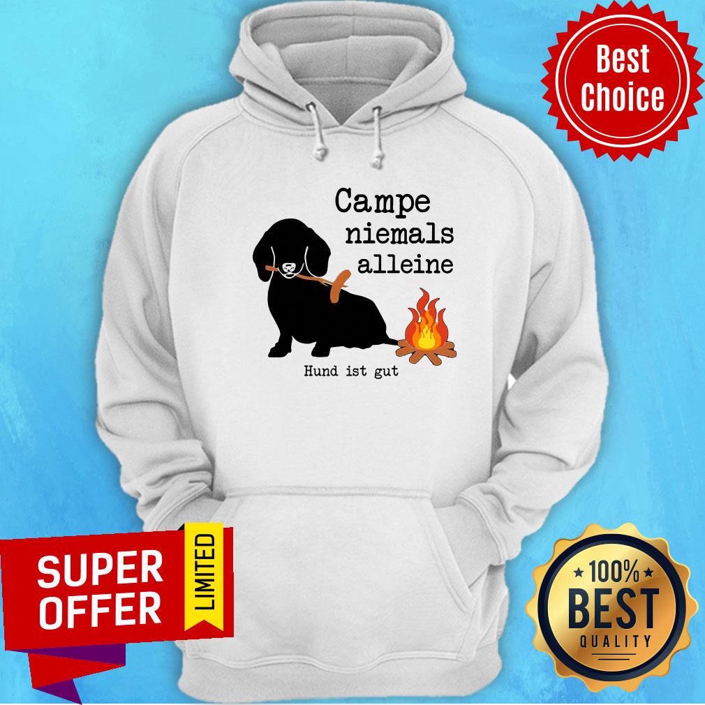 Campe Niemals Alleine Hund Ist Gut Shirt - Image 5