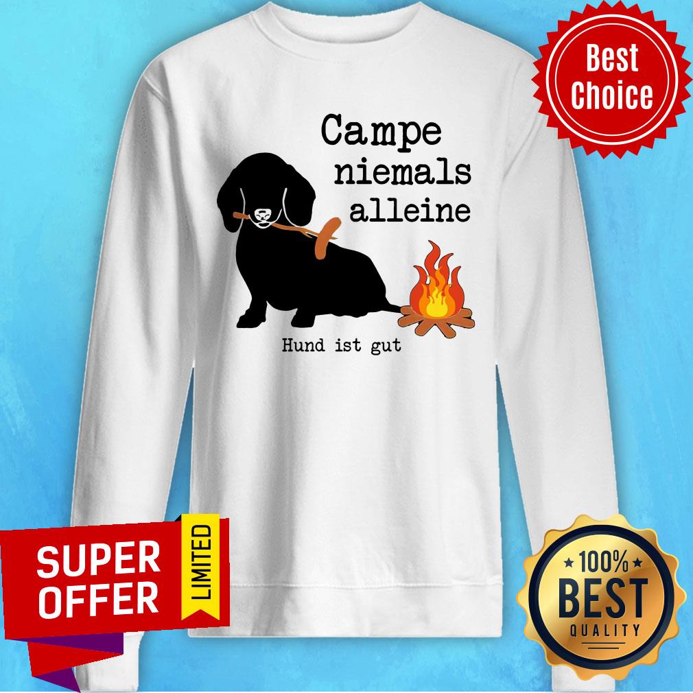 Campe Niemals Alleine Hund Ist Gut Shirt - Image 4