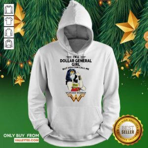 Alternative view of Top Im A Dollar General Girl But You Can Call Me Wonder Woman Shirt