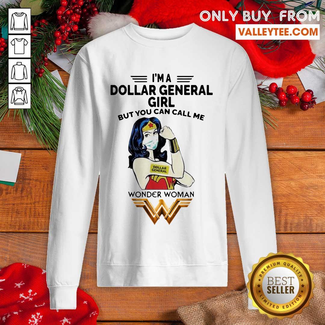 Top Im A Dollar General Girl But You Can Call Me Wonder Woman Shirt - Image 5