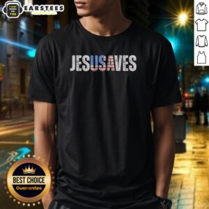 Top Jesusaves Patriotic Christian Pun Bold Text Shirt