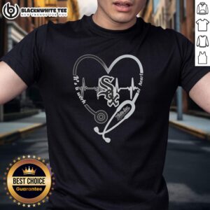 Awesome Chicago White Sox Stethoscope Heartbeat It's A Work Of Heart T-Shirt