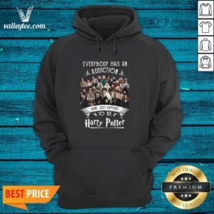 Alternative view of Hot Everybody has an Addiction Mine Just Happens To Be Harry Potter Shirt