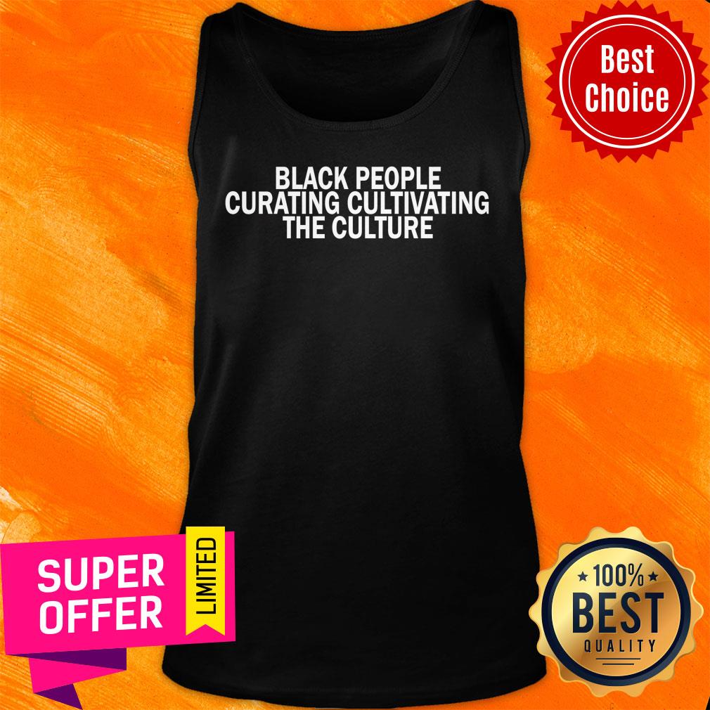 Black People Curating Cultivating The Culture Shirt - Image 3