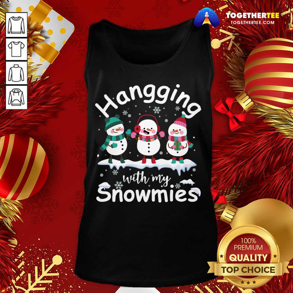 Top Hanging With My Snowmies Merry Christmas Snowman Xmas Gifts T-Shirt - Image 3