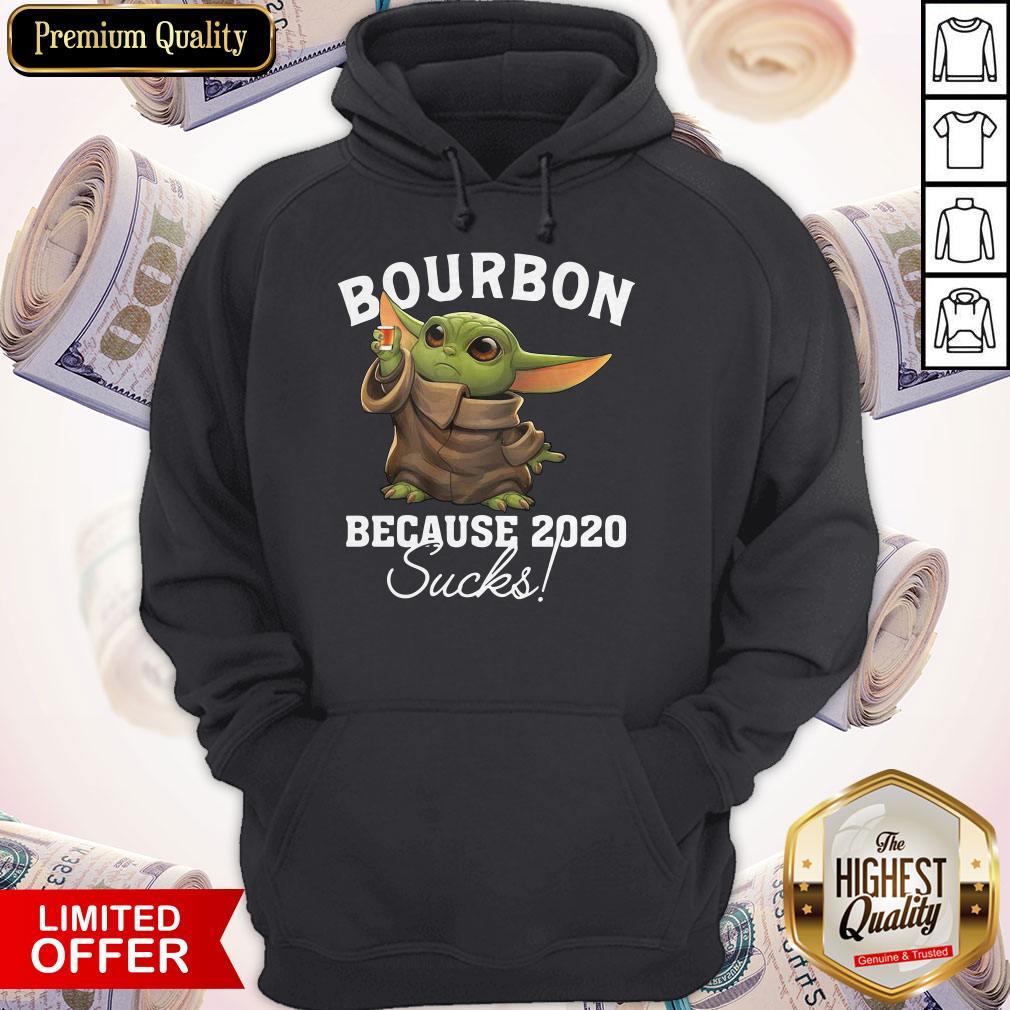 Official Baby Yoda Bourbon Because 2020 Sucks Shirt - Image 2