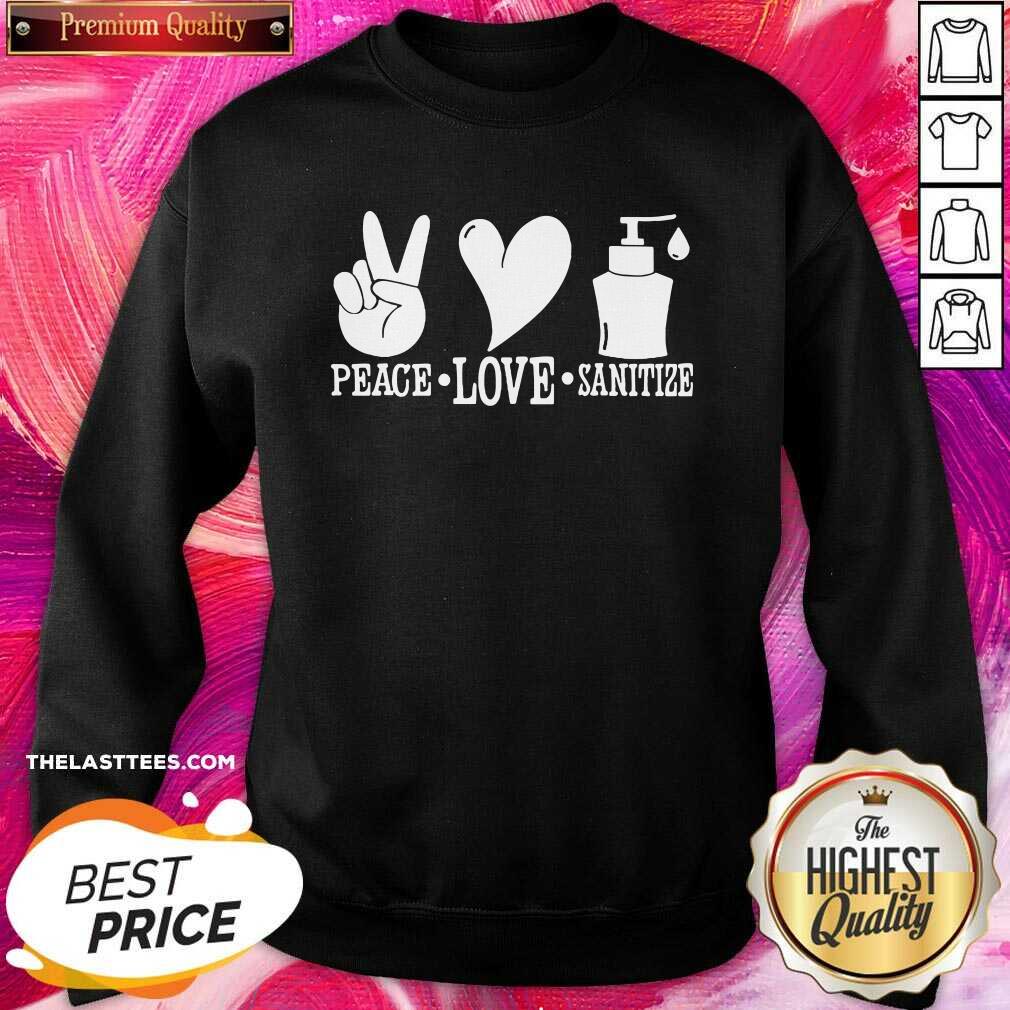 Official Peace Love Sanitize Shirt - Image 4