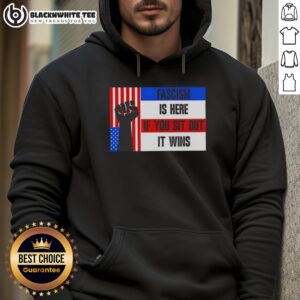 Alternative view of Official Fascism Is Here If You Sit Out It Wins T-Shirt