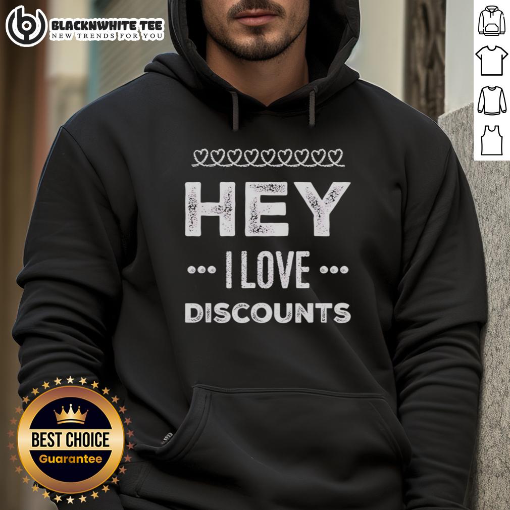 Official Hey I Love Discounts T-Shirt - Image 2
