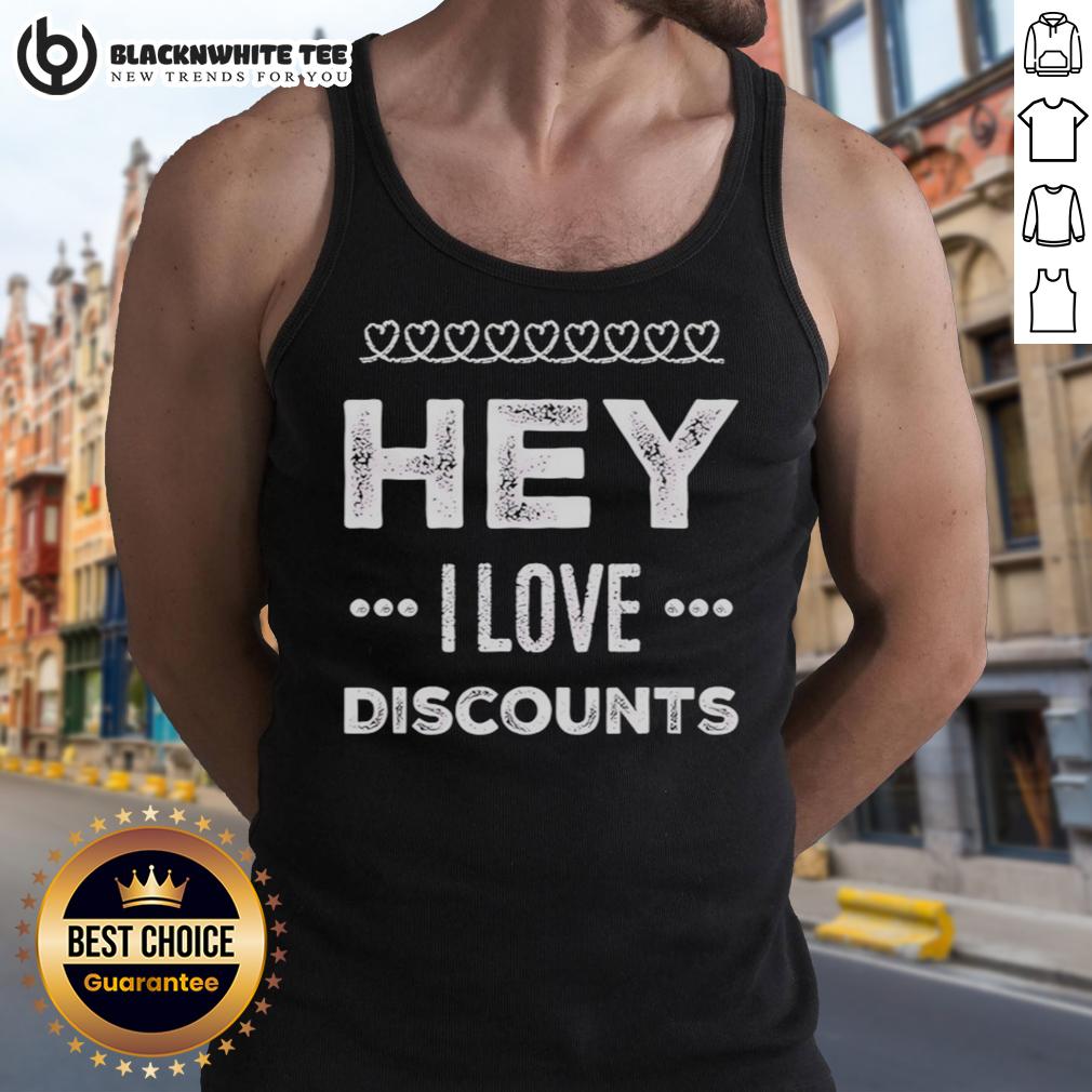 Official Hey I Love Discounts T-Shirt - Image 4