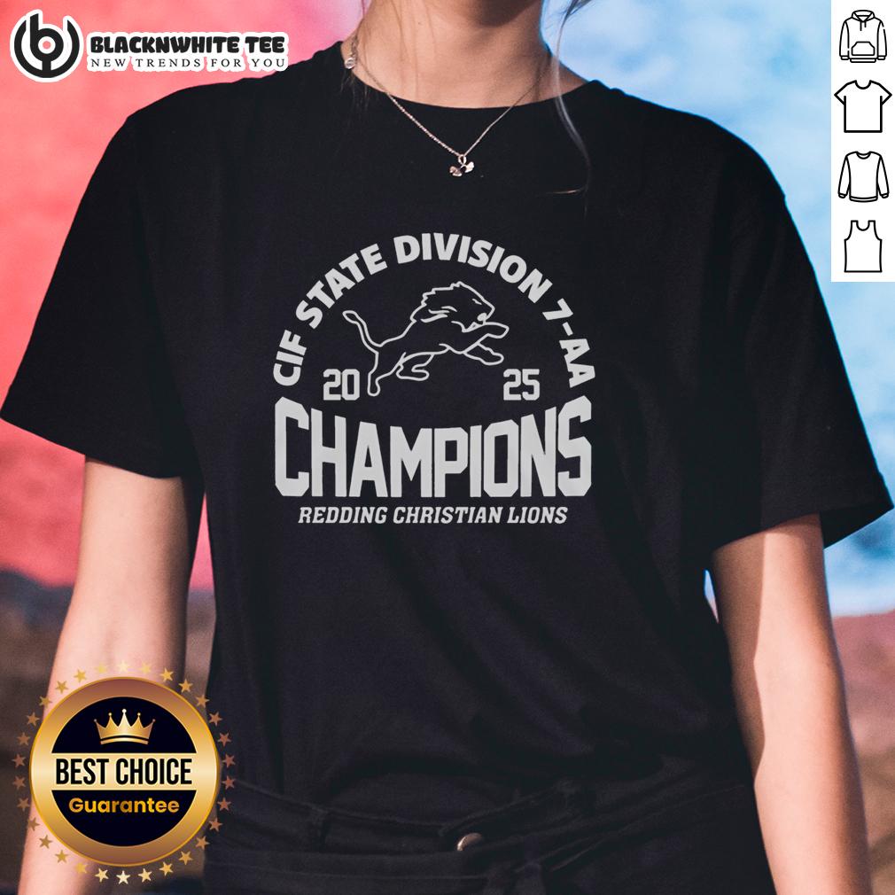 Good Redding Chirstian Lions CIF State Division 7-Aa Champions T-Shirt - Image 3