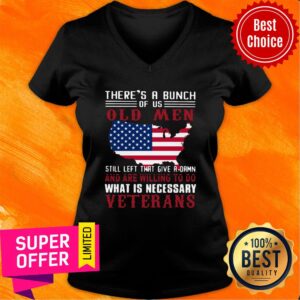 Alternative view of Official There's A Bunch Of Us Old Men Still Left That Give A Damn Shirt