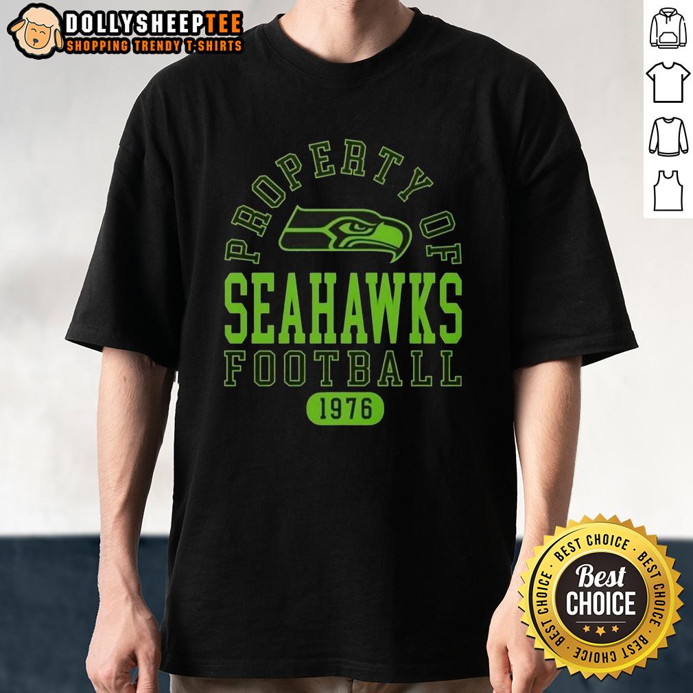 Official Property Of Seattle Seahawks Football Since 1976 T-Shirt