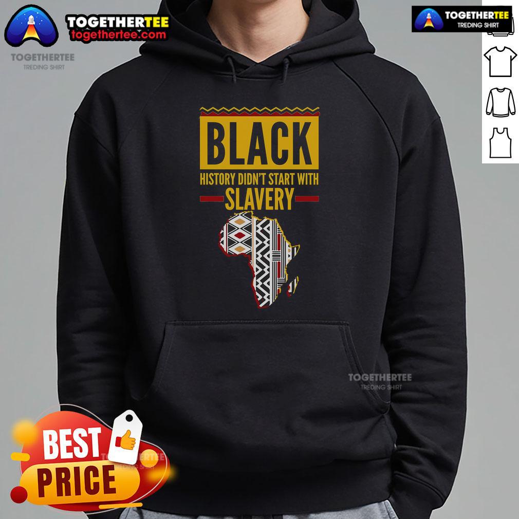 Top Black History Didn't Start With Slavery Africa Map T-Shirt - Image 2