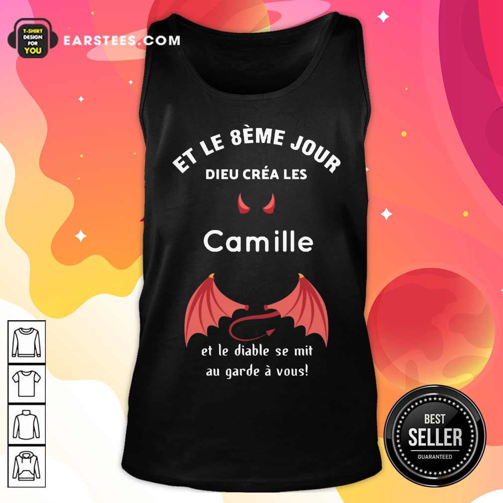 Funny Et Le 8eme Jour Dieu Créa Les Camille Shirt - Image 2