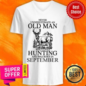Alternative view of September Never Underestimate A Sep Man Loves Hunting Shirt