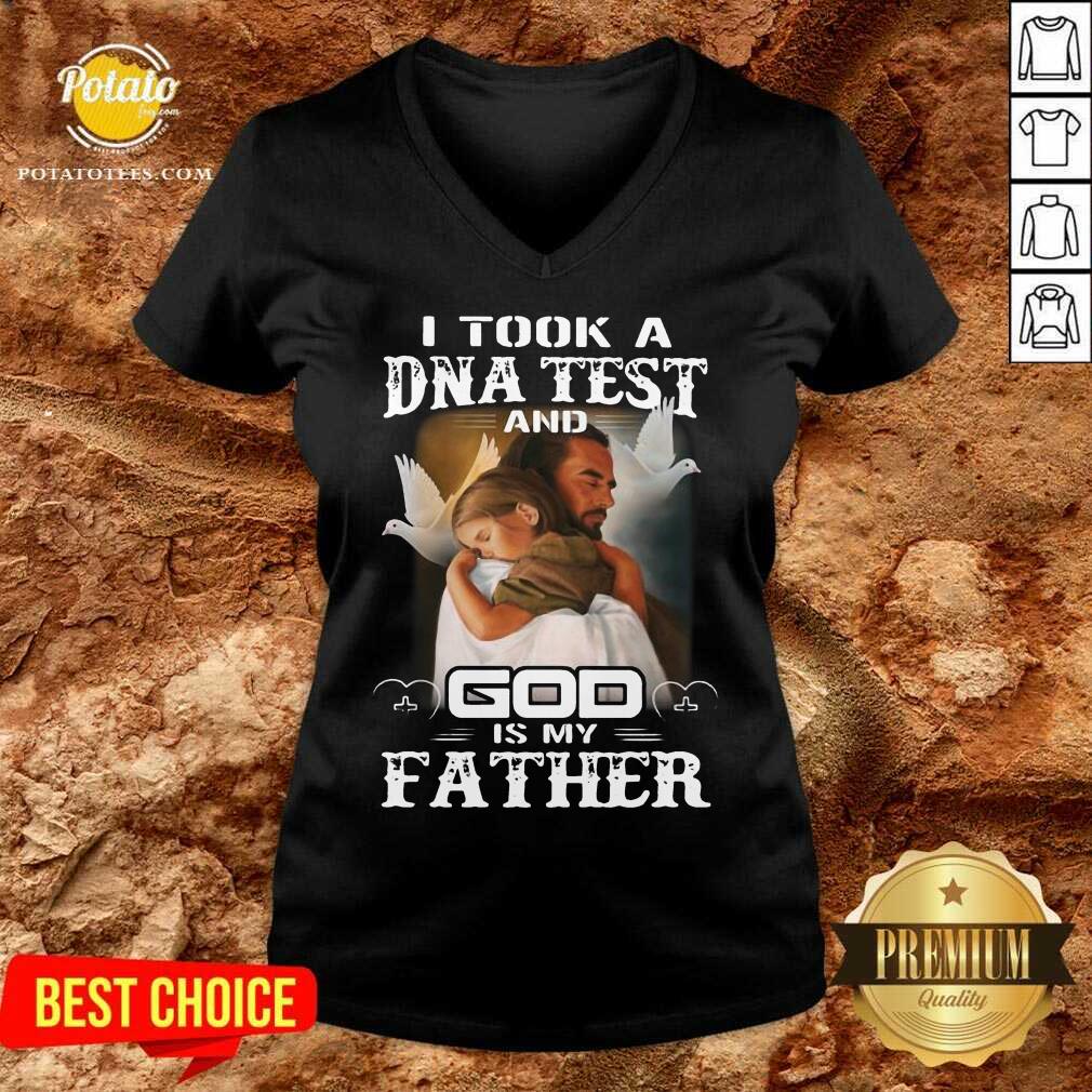 Premium I Took A DNA Test And God Is My Father Shirt - Image 2