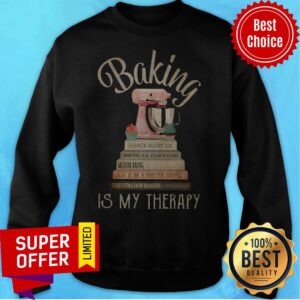 Alternative view of Nice Baking Is My Therapy Shirt
