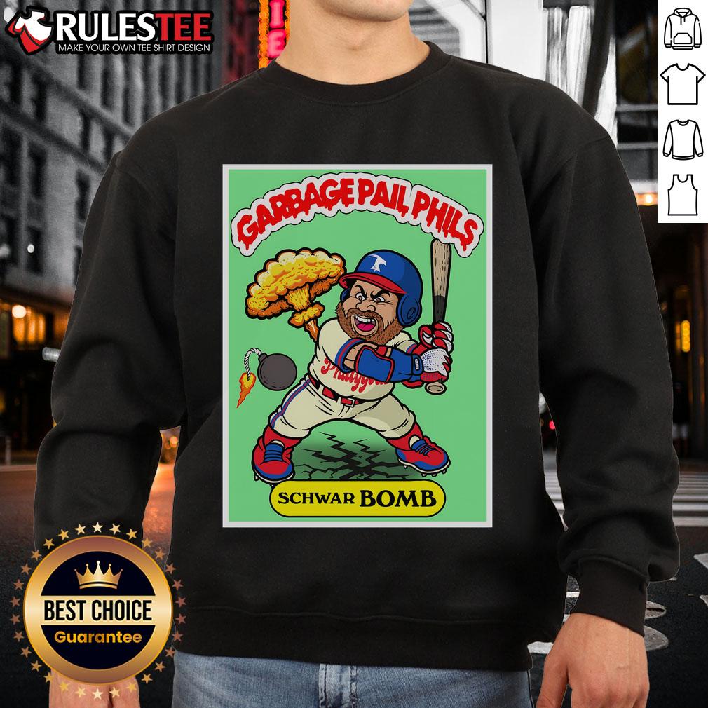 Awesome Kyle Schwarber Schwar-BOMB Garbage Pail Phils Philadelphia Baseball T-Shirt - Image 5