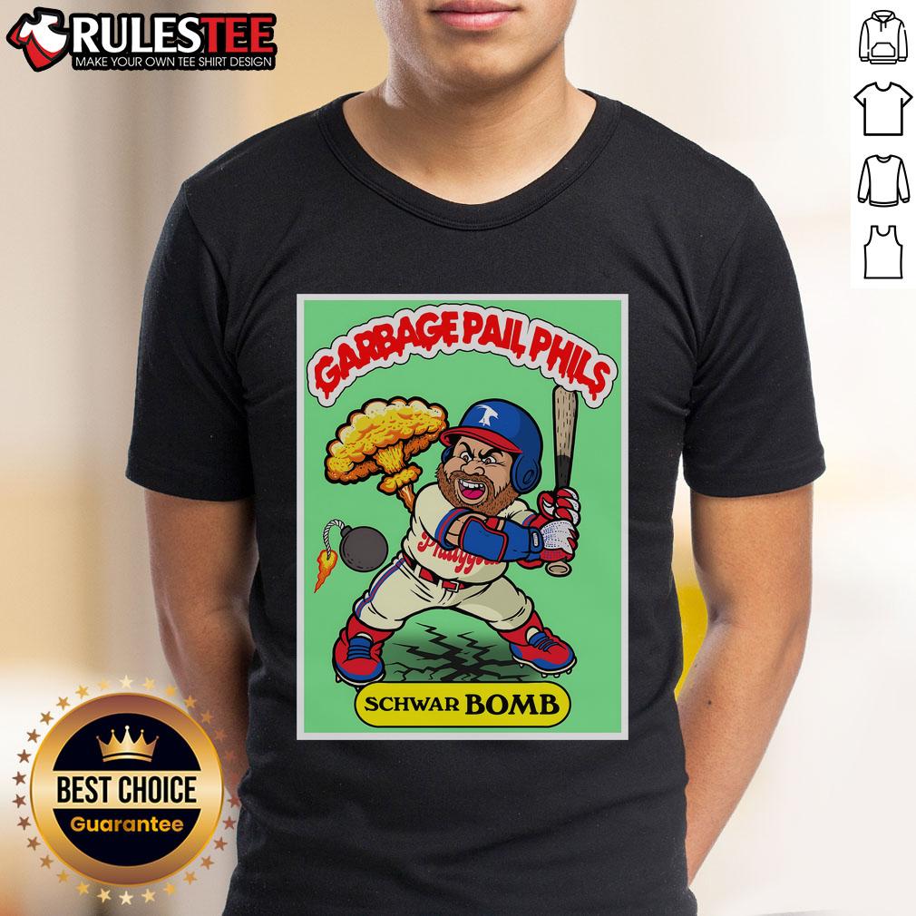 Awesome Kyle Schwarber Schwar-BOMB Garbage Pail Phils Philadelphia Baseball T-Shirt