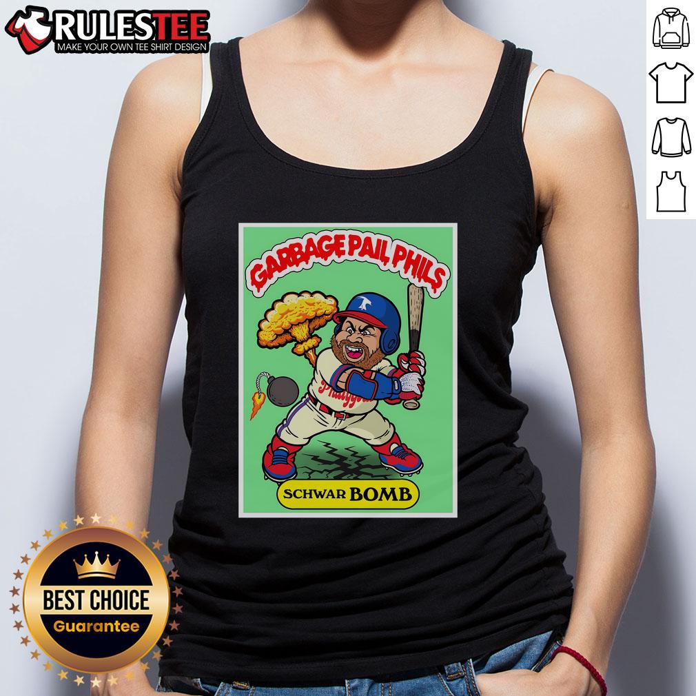 Awesome Kyle Schwarber Schwar-BOMB Garbage Pail Phils Philadelphia Baseball T-Shirt - Image 4