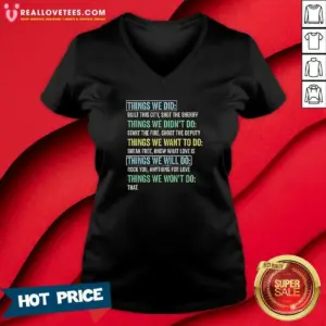 Alternative view of Official Things We Did Things We Won'T Do Rock Songs Shirt