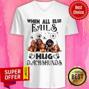 Alternative view of When All Else Fails Dog Hug Dachshunds Shirt