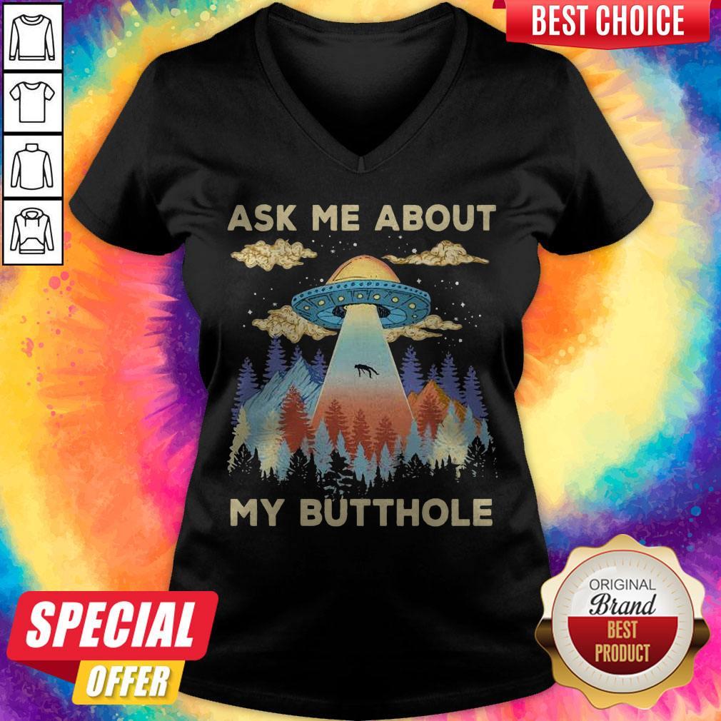 Cute UFO Ask Me About My Butthole Shirt - Image 2