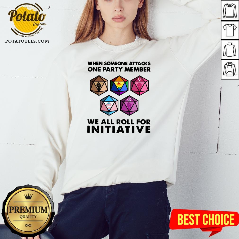 Hot Vote President When Someone Attacks One Party Member We All Rolls For Initiative Shirt - Image 4