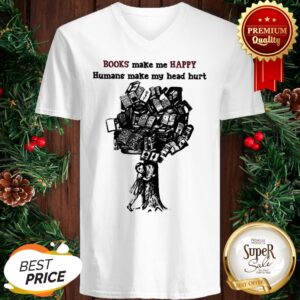 Alternative view of Tree Books Make Me Happy Humans Make My Head Hurt Shirt